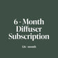 6 Month Reed Diffuser Subscription